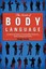 The Secrets of Body Language An Illustrated Guide to Knowing Wh... 9781620870723