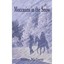 Moccasins in the Snow Sissy Nelsen