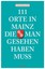 Jung, Stefanie: 111 Orte in Mainz die man gesehen haben muss