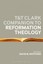 T&T Clark Companion to Reformation Theology by David M. Whitford.
