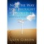 Not the Way You Thought It Would Be: Making Sense of the Journey of Faith Gibson