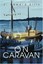 NEW On Caravan: The Masks of the Whale Spirits by John Ellis