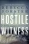 Hostile Witness: A Josie Bates Thriller by Rebecca Forster (Paperback /...