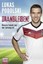 Dranbleiben!, Warum Talent nur der Anfang ist, Lukas Podolski, Taschenbuch, 2015