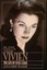 Vivien by Alexander Walker.
