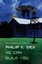 We Can Build You by Philip K. Dick.