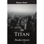 The Titan Theodore Dreiser