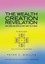 NEW The Wealth Creation Revelation by Peter C. Bisulca