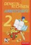 Denken und Rechnen 2. Arbeitsheft mit CD-ROM. Grundschule. Hamburg, Bremen, Hess