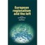 European Regionalism and the Left Strange, Gerard (Editor)/ Worth, Owen (Editor)