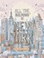 All the Buildings in New York: That I've Drawn So Far by James Gulliver Hancock
