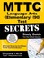 MTTC Language Arts (Elementary) (90) Test Secrets: MTTC Exam Review for the...