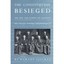 The Constitution Besieged: The Rise and Demise of Lochn - Paperback NEW Howard G