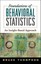 NEW Foundations of Behavioral Statistics By Bruce Thompson Paperback