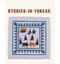 Stories in Thread : Hmong Pictorial Embroideries by Marsha MacDowell
