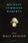 The Half-healed by Michael Symmons Roberts (Paperback, 2008)
