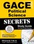 GACE Political Science Secrets Study Guide: GACE Test Review for the Georgia Ass
