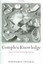 Complex Knowledge: Studies in Organizational Epistemology by Haridimos Tsoukas.
