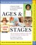 Ages and Stages: A Parent's Guide to Normal Childhood Development by Charles...