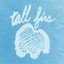 Tall Firs-Out Of It And I CD NEW
