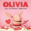 Olivia and the Perfect Valentine by Natalie Shaw (Paperback / softback, 2013)