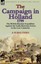 The Campaign in Holland, 1799: The British-Russian Expedition Against the...