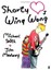 Shorty Loves Wing Wong Michael Smith Hardback Book 2007