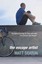 The Escape Artist: Life from the Saddle by Matt Seaton (Paperback, 2003)