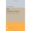 The Imaginary Library: An Essay on Literature and Socie - Paperback NEW Alvin B.