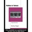 Politics in Taiwan: Voting for Democracy Rigger, Shelley (Author)