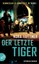 Der letzte Tiger Luttmer, Nora Aufbau Taschenbücher