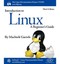NEW Introduction to Linux (Third Edition) by Machtelt Garrels