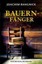 Rangnick, Joachim: Bauernfänger, Taschenbuch