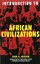Introduction to African Civilizations by John G. Jackson (Paperback, 2001)
