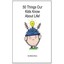 50 Things Our Kids Know About Life! Shelton Brown