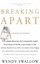 Breaking Apart: A Memoir of Divorce by Wendy Swallow.