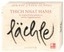 Lächle Thich Nhat Hanh