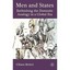 Men and States: Rethinking the Domestic Analogy in a Global Age Bottici, Chiara/