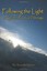 NEW Following the Light: A Guide in Practical Theology by Rev Kenneth D. Klaman