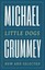 Little Dogs: New and Selected Poems by Michael Crummey (Paperback / softback,...