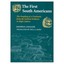 The First South Americans: The Peopling of a Continent - Paperback NEW Daniele