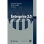 Enterprise 2.0: Unternehmen Zwischen Hierarchie Und Selbstorganisation Herausgeg
