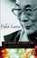 The Universe in a Single Atom: The Convergence of Science and Spirituality by...