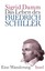 Das Leben des Friedrich Schiller Sigrid Damm