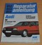 AUDI 80 B3 1,6 1,8 1,9 Quattro GT Coup Vierzylinder 1986 Reparaturanleitung B952