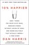 10% Happier: How I Tamed the Voice in My Head, Reduced Stress Without Losing...