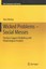 Wicked Problems Social Messes: Decision Support Modelling with Morphological Ana