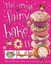The Great Fairy Bake off by T. Bugbird