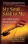 My Soul Said to ME by Bob Roberts (Hardback, 2003)