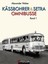 Kässbohrer & Setra Omnibusse. Bd.1 Alexander Weber